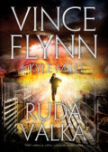 Kniha: Rudá válka (Kyle Mills a Vince Flynn). BB/art, 2019 Kniha: Rudá válka (Kyle Mills a Vince Flynn). BB/art, 2019