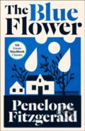 Kniha: The Blue Flower (Penelope Fitzgerald). Fourth Estate, 2019 Kniha: The Blue Flower (Penelope Fitzgerald). Fourth Estate, 2019