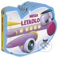 Kniha: Mega letadlo (Egmont ČR). Egmont ČR, 2019 Kniha: Mega letadlo (Egmont ČR). Egmont ČR, 2019