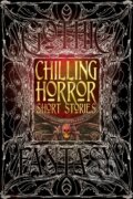 Kniha: Chilling Horror Short Stories (Flame Tree Publishing). Flame Tree Publishing, 2015 Kniha: Chilling Horror Short Stories (Flame Tree Publishing). Flame Tree Publishing, 2015