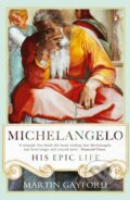 Kniha: Michelangelo (Martin Gayford). Fig Tree, 2017 Kniha: Michelangelo (Martin Gayford). Fig Tree, 2017