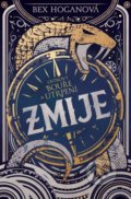 Kniha: Zmije (Bex Hogan). CooBoo CZ, 2019 Kniha: Zmije (Bex Hogan). CooBoo CZ, 2019