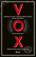 E-kniha: Vox (Christina Dalcher), 2019 E-kniha: Vox (Christina Dalcher), 2019