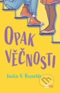 Kniha: Opak věčnosti (Justin A. Reynolds). CooBoo CZ, 2019 Kniha: Opak věčnosti (Justin A. Reynolds). CooBoo CZ, 2019