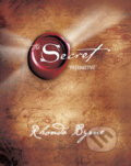 Kniha: Tajemství (Rhonda Byrne). Pragma, 2018 Kniha: Tajemství (Rhonda Byrne). Pragma, 2018