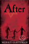Kniha: After (Morris Gleitzman). Penguin Books, 2017 Kniha: After (Morris Gleitzman). Penguin Books, 2017