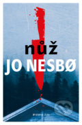 Kniha: Nůž (Jo Nesbo). Kniha Zlín, 2019 Kniha: Nůž (Jo Nesbo). Kniha Zlín, 2019