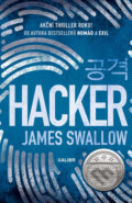Kniha: Hacker (James Swallow). Kalibr, 2019 Kniha: Hacker (James Swallow). Kalibr, 2019