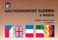 Kniha: Gastronomický slovník v kostce (Václav Šmíd). Ratio Kniha: Gastronomický slovník v kostce (Václav Šmíd). Ratio