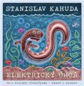 Elektrický úhoř - Stanislav Kahuda, Eurocontact, 2019