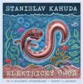 Kniha: Elektrický úhoř (Stanislav Kahuda). Eurocontact, 2019 Kniha: Elektrický úhoř (Stanislav Kahuda). Eurocontact, 2019
