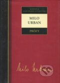 Kniha: Prózy - Milo Urban (Milo Urban). Kalligram, 2019 Kniha: Prózy - Milo Urban (Milo Urban). Kalligram, 2019