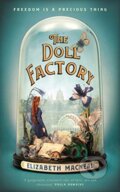 Kniha: The Doll Factory (Elizabeth Macneal). Picador, 2019 Kniha: The Doll Factory (Elizabeth Macneal). Picador, 2019