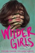 Kniha: Wilder Girls (Rory Power). Pan Macmillan, 2019 Kniha: Wilder Girls (Rory Power). Pan Macmillan, 2019