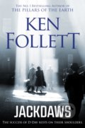 Kniha: Jackdaws (Ken Follett). Pan Macmillan, 2019 Kniha: Jackdaws (Ken Follett). Pan Macmillan, 2019