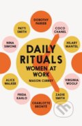 Kniha: Daily Rituals (Mason Currey). Picador, 2019 Kniha: Daily Rituals (Mason Currey). Picador, 2019