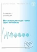 Kniha: Diferenciální počet funkcí jedné proměnné (Zuzana Došlá). Masarykova univerzita, 2012 Kniha: Diferenciální počet funkcí jedné proměnné (Zuzana Došlá). Masarykova univerzita, 2012