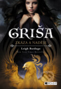 E-kniha: Griša: Zkáza a naděje (Leigh Bardugo), 2018 E-kniha: Griša: Zkáza a naděje (Leigh Bardugo), 2018