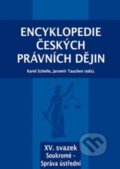 Kniha: Encyklopedie českých právních dějin XV. (Karel Schelle). Key publishing, 2019 Kniha: Encyklopedie českých právních dějin XV. (Karel Schelle). Key publishing, 2019