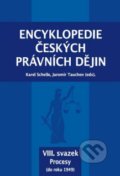 Encyklopedie českých právních dějin VIII. - Karel Tauchen, Jaromír Schelle, Key publishing, 2017