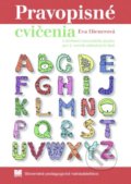 Kniha: Pravopisné cvičenia k učebnici slovenského jazyka pre 2. ročník základných škôl (Eva Dienerová), 2019 Kniha: Pravopisné cvičenia k učebnici slovenského jazyka pre 2. ročník základných škôl (Eva Dienerová), 2019