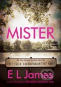Kniha: Mister (slovenský jazyk) (E L James), 2019 Kniha: Mister (slovenský jazyk) (E L James), 2019