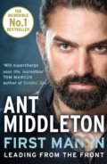 Kniha: First Man In (Ant Middleton). HarperCollins, 2019 Kniha: First Man In (Ant Middleton). HarperCollins, 2019