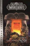 Kniha: World of Warcraft: The Last Guardian (Jeff Grubb), 2016 Kniha: World of Warcraft: The Last Guardian (Jeff Grubb), 2016