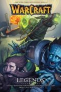 Kniha: Warcraft Legends (Volume 5) (Christie Golden). Blizzard, 2018 Kniha: Warcraft Legends (Volume 5) (Christie Golden). Blizzard, 2018