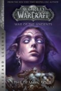 Kniha: WarCraft: War of The Ancients 2 (Richard A. Knaak), 2018 Kniha: WarCraft: War of The Ancients 2 (Richard A. Knaak), 2018