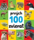 Kniha: Prvých 100 zvierat (Svojtka&Co.). Svojtka&Co., 2019 Kniha: Prvých 100 zvierat (Svojtka&Co.). Svojtka&Co., 2019