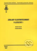 Kniha: Základy elektrotechniky v letectví 1 (Rostislav Horecký). VSB TU Ostrava, 2010 Kniha: Základy elektrotechniky v letectví 1 (Rostislav Horecký). VSB TU Ostrava, 2010
