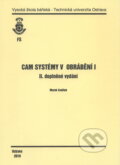 Kniha: CAM Systémy v obrábění I. (Marek Sadílek). VSB TU Ostrava, 2010 Kniha: CAM Systémy v obrábění I. (Marek Sadílek). VSB TU Ostrava, 2010