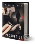 Kniha: Prokurátor (Paulina Świst), 2019 Kniha: Prokurátor (Paulina Świst), 2019