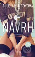 Kniha: Návrh (Elle Kennedy). YOLi, 2019 Kniha: Návrh (Elle Kennedy). YOLi, 2019