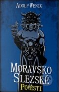 Kniha: Moravsko Slezské pověsti (Adolf Wenig). Edice knihy Omega, 2014 Kniha: Moravsko Slezské pověsti (Adolf Wenig). Edice knihy Omega, 2014