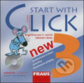 Audiokniha: Start with Click New 3 Učebnice (Fraus). Fraus, 2007 Audiokniha: Start with Click New 3 Učebnice (Fraus). Fraus, 2007