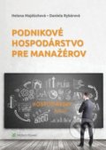Kniha: Podnikové hospodárstvo pre manažérov, 2019 Kniha: Podnikové hospodárstvo pre manažérov, 2019