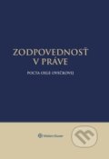 Kniha: Zodpovednosť v práve (Jozef Vozár). Wolters Kluwer, 2019 Kniha: Zodpovednosť v práve (Jozef Vozár). Wolters Kluwer, 2019
