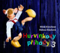 Audiokniha: Hurvínkovy příhody 3 (Helena Štáchová, Jiří Středa, Luboš Homola, Miloš Kirschner st. a Vladimír Straka). Radioservis, 2018 Audiokniha: Hurvínkovy příhody 3 (Helena Štáchová, Jiří Středa, Luboš Homola, Miloš Kirschner st. a Vladimír Straka). Radioservis, 2018