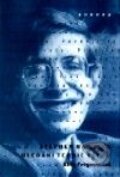 Kniha: Hledání teorie všeho (Kitty Ferguson a Stephen Hawking), 2001 Kniha: Hledání teorie všeho (Kitty Ferguson a Stephen Hawking), 2001