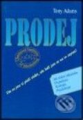 Kniha: Prodej (Tony Adams). Alternativa, 2001 Kniha: Prodej (Tony Adams). Alternativa, 2001