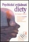 Kniha: Psychické zvládnutí diety (Constance C. Kirková). Alternativa, 2001 Kniha: Psychické zvládnutí diety (Constance C. Kirková). Alternativa, 2001