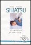Kniha: Shiatsu (Elaine Liechti). Alternativa, 2001 Kniha: Shiatsu (Elaine Liechti). Alternativa, 2001