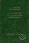Homeopatická materia medica s repertoriem - William Boericke, Oscar Boericke, Alternativa, 2006