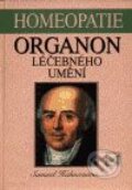 Kniha: Organon léčebného umění (Samuel Hahnemann). Alternativa, 2001 Kniha: Organon léčebného umění (Samuel Hahnemann). Alternativa, 2001