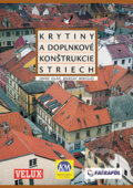 Kniha: Krytiny a doplnkové konštrukcie striech (Jozef Oláh a Marián Mikuláš). Jaga group, 2001 Kniha: Krytiny a doplnkové konštrukcie striech (Jozef Oláh a Marián Mikuláš). Jaga group, 2001