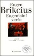 Kniha: Eugeniální verše (Eugen Brikcius). Garamond Kniha: Eugeniální verše (Eugen Brikcius). Garamond