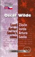 Kniha: Lord Arthur Savile's Crime / Zločin lorda Artura Savila (Oscar Wilde). Garamond, 2006 Kniha: Lord Arthur Savile's Crime / Zločin lorda Artura Savila (Oscar Wilde). Garamond, 2006