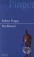 Pan Blouznil - Robert Pinget, Garamond